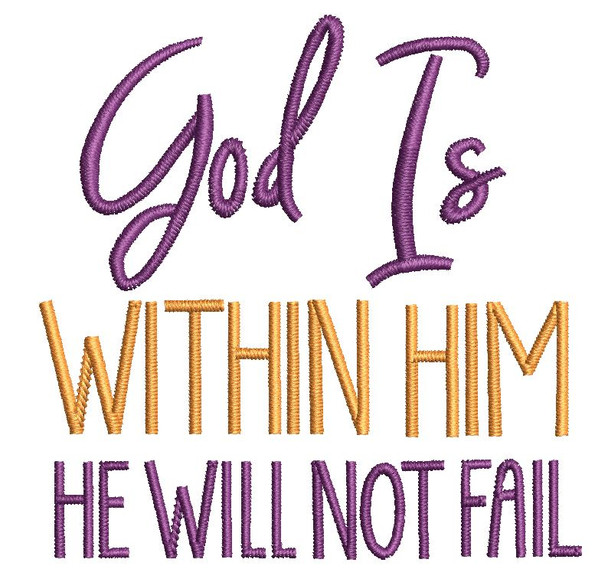 God is Within Him - Machine Embroidery Designs