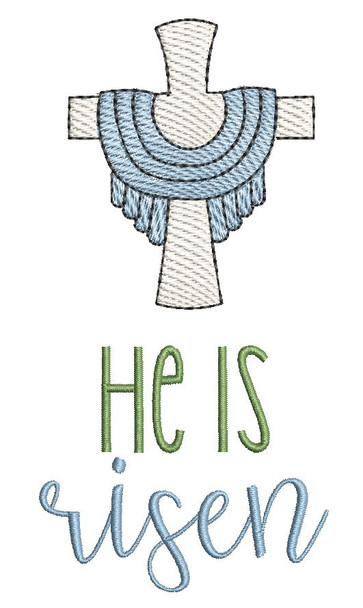 He is Risen - Machine Embroidery