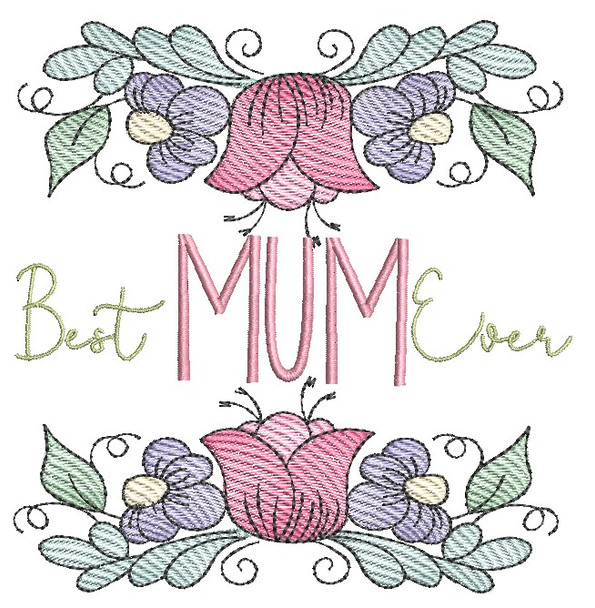 Best Mum Ever - Embroidery Designs & Patterns