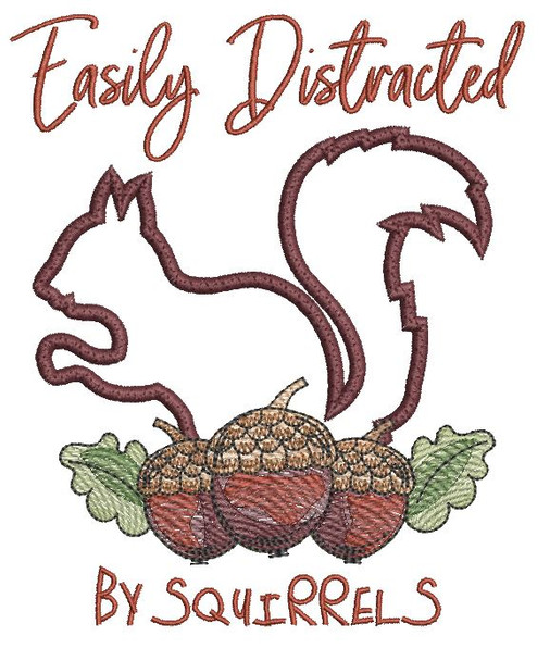 Easily Distracted by Squirrels - Embroidery Designs