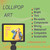 Lollipop hand held event sign.
Thinnest, Lightest and Brightest in the world!