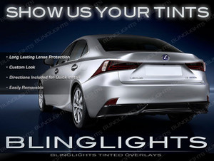 2014+ Lexus IS Tinted Tail Light Smoked Lamp Overlay Kit Film Protection 2014+ Lexus IS Tinted Tail Light Smoked Lamp Overlay Kit Film Protection
