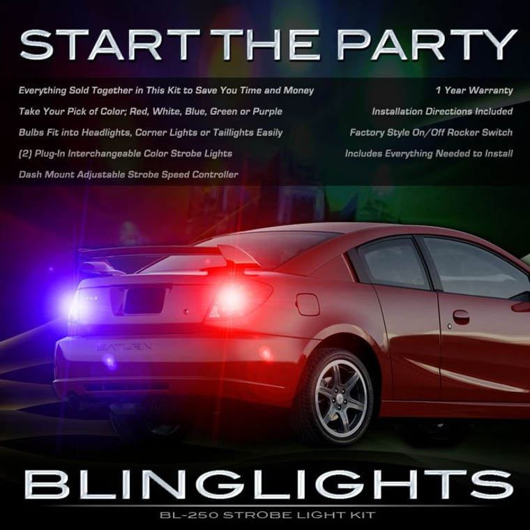 Saturn Ion Strobe Lights Kit for Taillamps Headlamps Taillights Headlights Tail Head Lamps Strobes