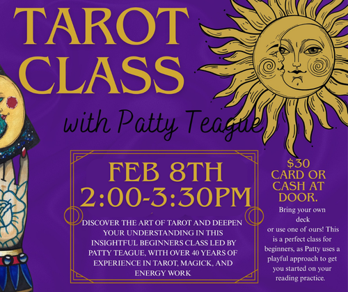 Beginner's Tarot Class with Patty - Feb 8th 2:00pm Pay at Door