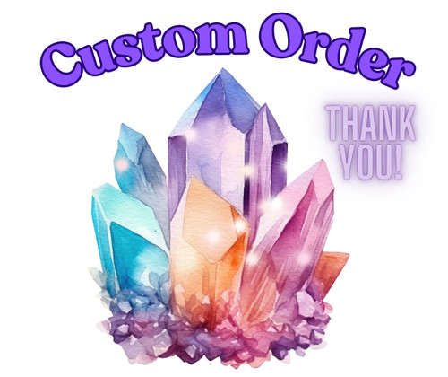 Custom Order for Mary 6-15