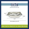 RSVP PRECISION PIERCED IN-SINK DRAINER