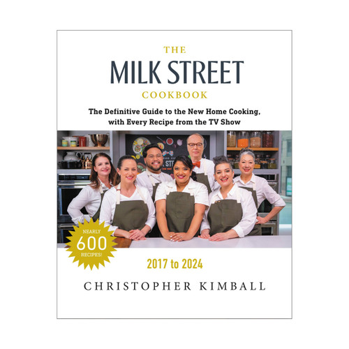 MILK STREET COOKBOOK: THE DEFINITIVE GUIDE TO THE NEW HOME COOKING