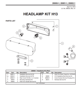 28801-1 - FISHER SNOWPLOWS GENUINE REPLACEMENT PART - SINGLE BULB INTENSIFIRE HEADLIGHT SERVICE KIT - DRIVERS SIDE INCLUDES MOUNTING HARDWARE, HARNESS NOT INCLUDED. LIGHT IS FROM FORMER HEADLIGHT KIT 28800. ALSO FITS WESTERN, SNOWEX & BLIZZARD SNOWPLOWS.