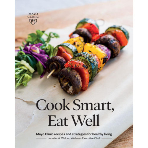 Cook Smart, Eat Well
