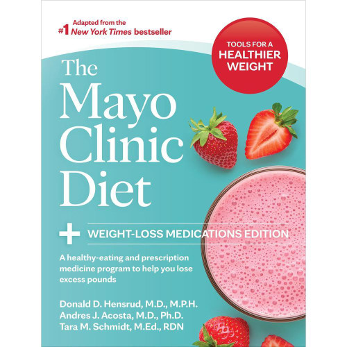 The Mayo Clinic Diet: Weight-Loss Medications Edition