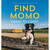 Find Momo Coast to Coast: A Photography Book