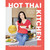 Hot Thai Kitchen: The 10th Anniversary Edition: Demystifying Thai Cuisine: A Cookbook