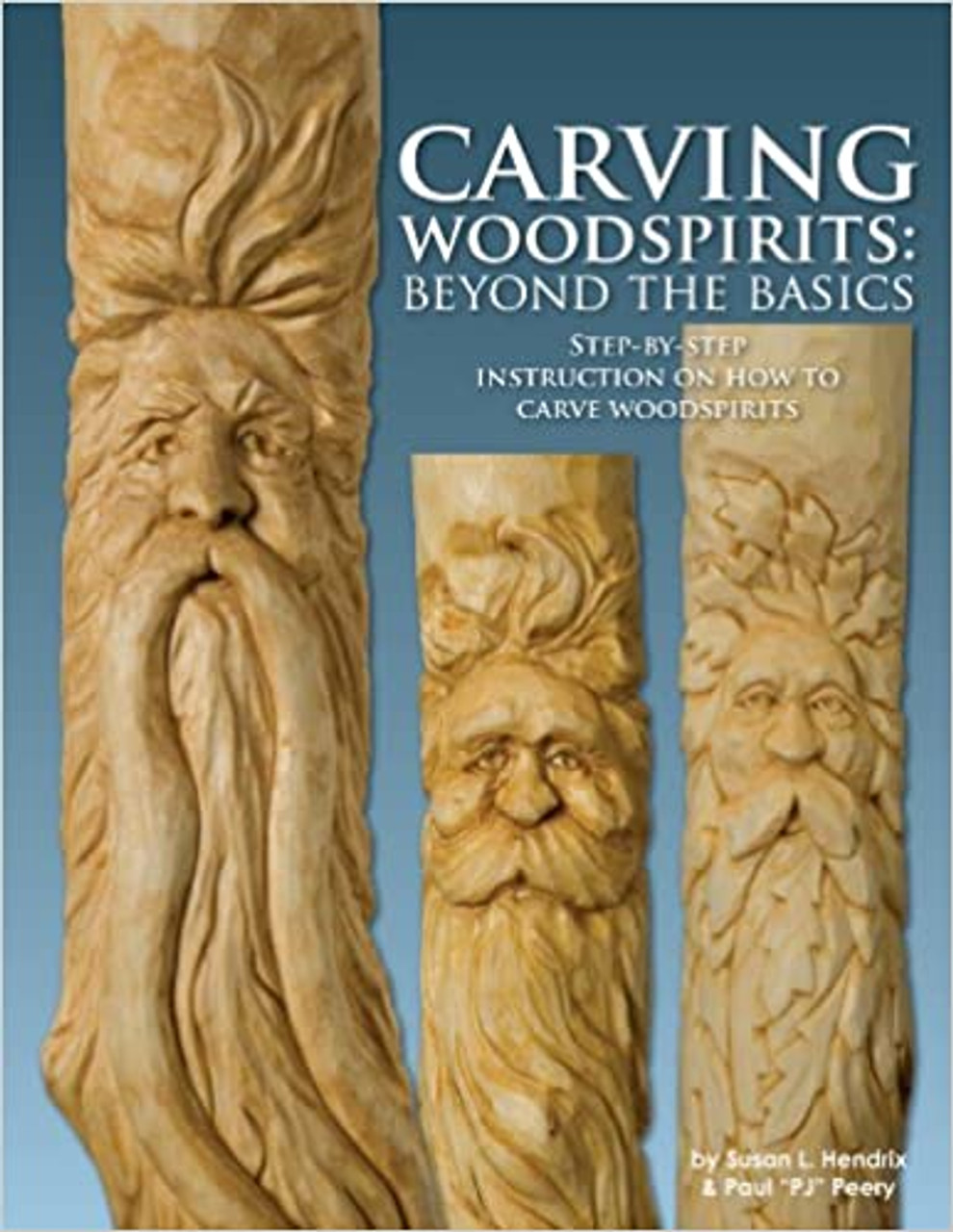 Carving Woodspirits : The Basics