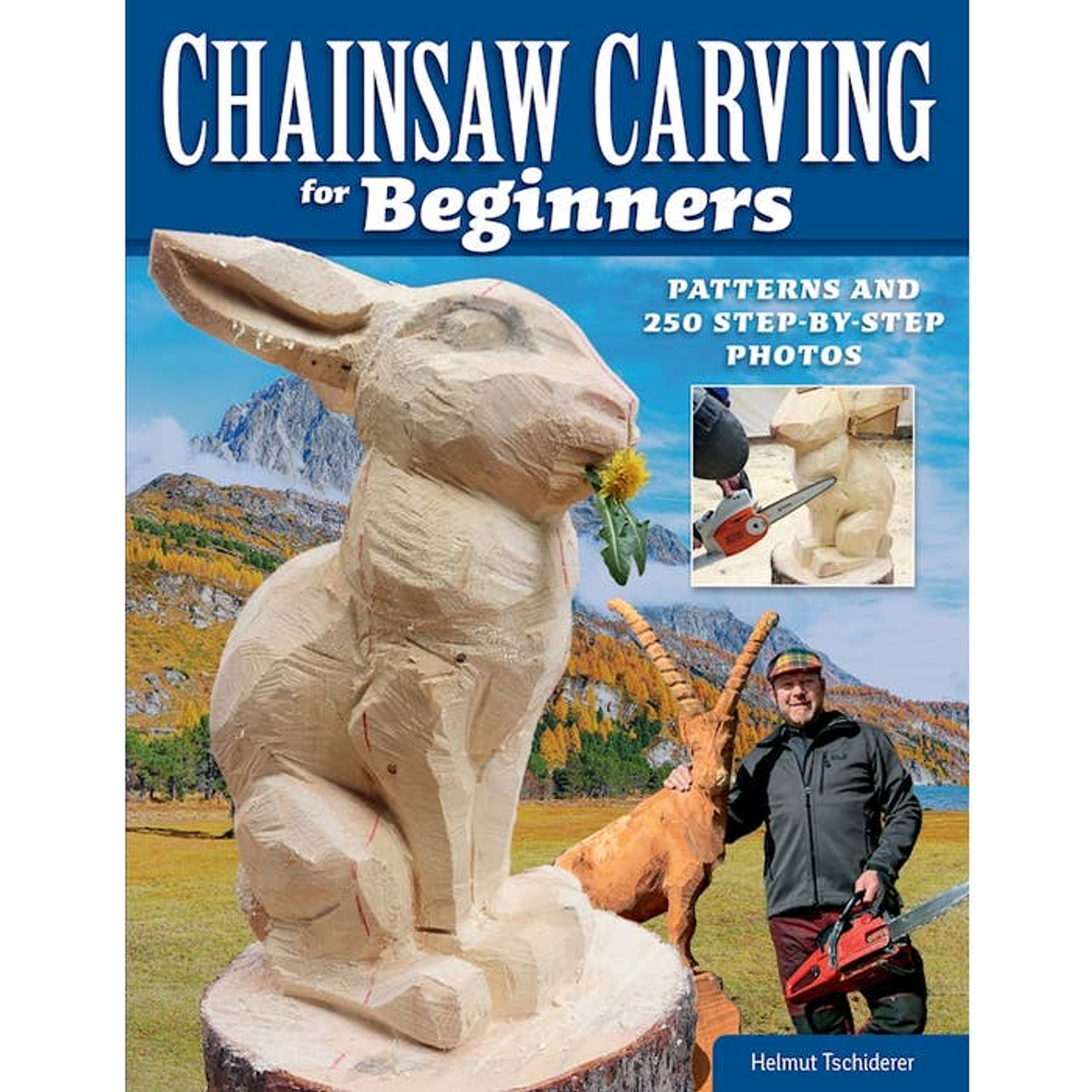 Presenting the cover of Chainsaw Carving for Beginners book with a couple of the projects you can complete.