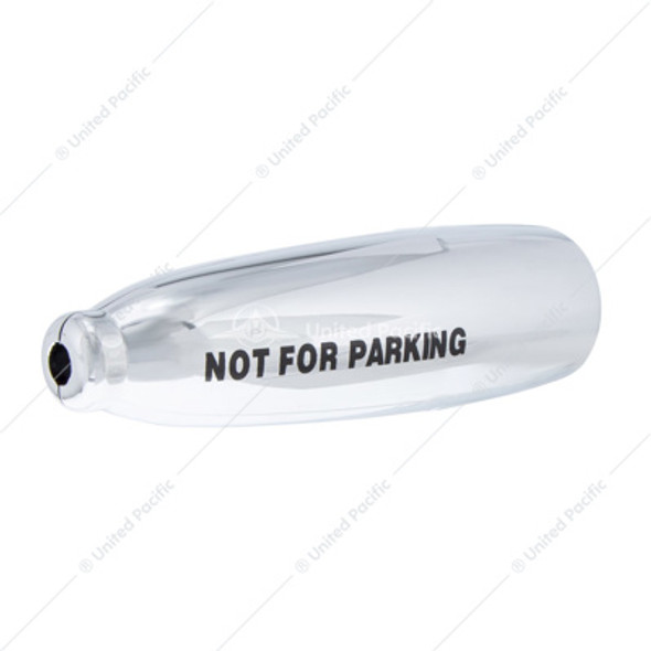 41429-UP CHROME PLASTIC "NOT FOR PARKING" TRAILER BRAKE LEVER COVER FOR 2006+ KENWORTH