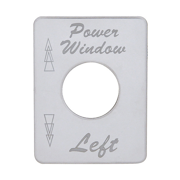 48459-UP STAINLESS STEEL SWITCH NAME PLATE FOR PETERBILT - POWER WINDOW (LEFT)