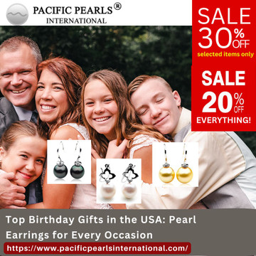 Top Birthday Gifts in the USA: Pearl Earrings for Every Occasion