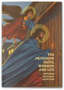The Orthodox Faith, Worship, and Life