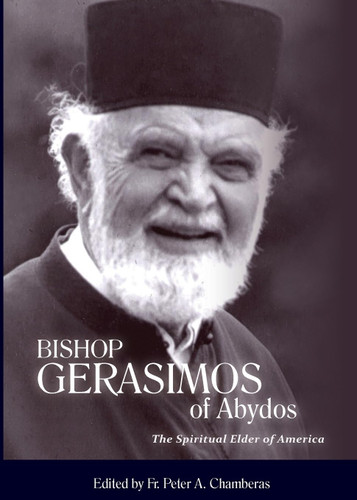 Bishop Gerasimos: The Spiritual Elder of America