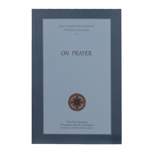 On Prayer - Saint Paisios the Athonite