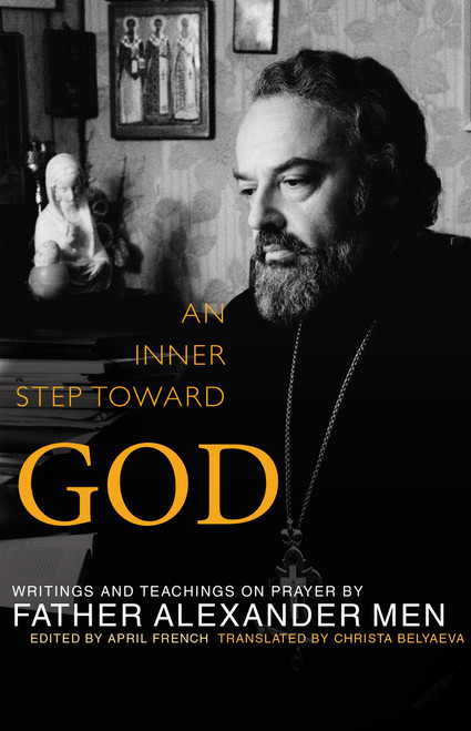 An Inner Step Toward God