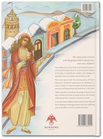 A Boy's Journey to Sainthood: Saint Nektarios the Wonderworker