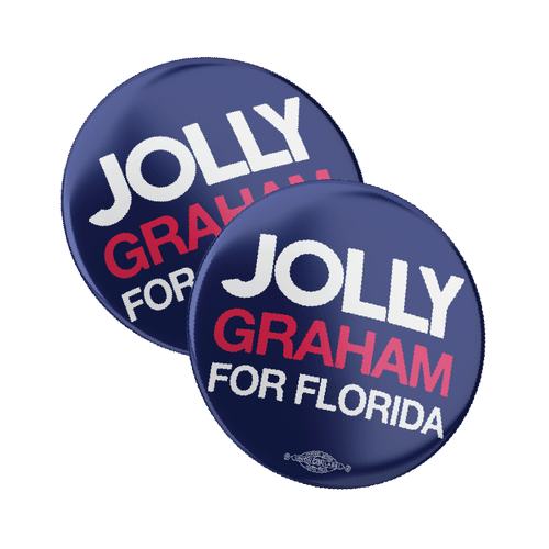 Jolly Graham For Florida (2.25" Pin-Back Button -- Pack Of Two!)