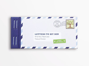 Letters to My Son Letters to My Son