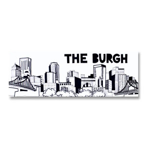 White magnet with black illustration of Pittsburgh's skyline and "THE BURGH" text White magnet with black illustration of Pittsburgh's skyline and "THE BURGH" text