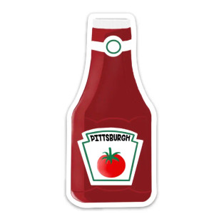 Ketchup bottle sticker, text: Pittsburgh. Ketchup bottle sticker, text: Pittsburgh.
