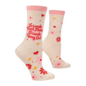 A pair of cream colored socks with pink and red motifs, text in red " friends don't make friends hang out". A pair of cream colored socks with pink and red motifs, text in red " friends don't make friends hang out".