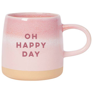 Oh Happy Day Mug Oh Happy Day Mug