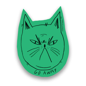 Green die cut sticker, cat outline illustration in black, text "go away" Green die cut sticker, cat outline illustration in black, text "go away"