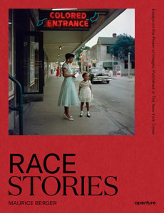 Race Stories: Essays on the Power of Images Race Stories: Essays on the Power of Images