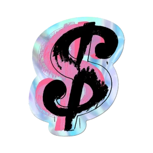 Dollar Sign (1982) Holographic Sticker