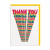 Thank you bold colorful text repeating itself, on a white card, and yellow enevelope.