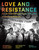 Love and Resistance Out of the Closet into the Stonewall Era