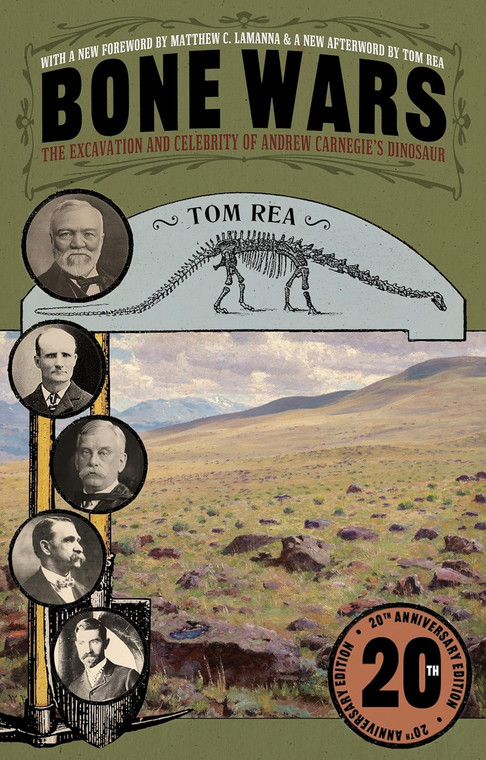 Cover of book features an illustration of  Dippy the Diplodocus's fossil remains, a painting of the badlands of Wyoming, and black and white portrait photographs of Andrew Carnegie, Bill Reed, Jacob Wortman, John Bell Hatcher and William Holland. There is a circular badge reading 20th Anniversary Addition in the bottom right corner.