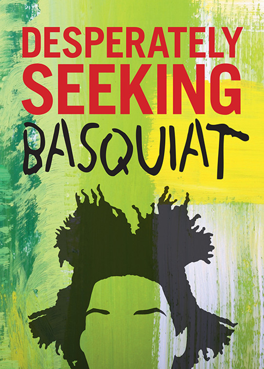 A book cover with a stencil portrait of Basquiat and text "Desperately Seeking Basquiat"