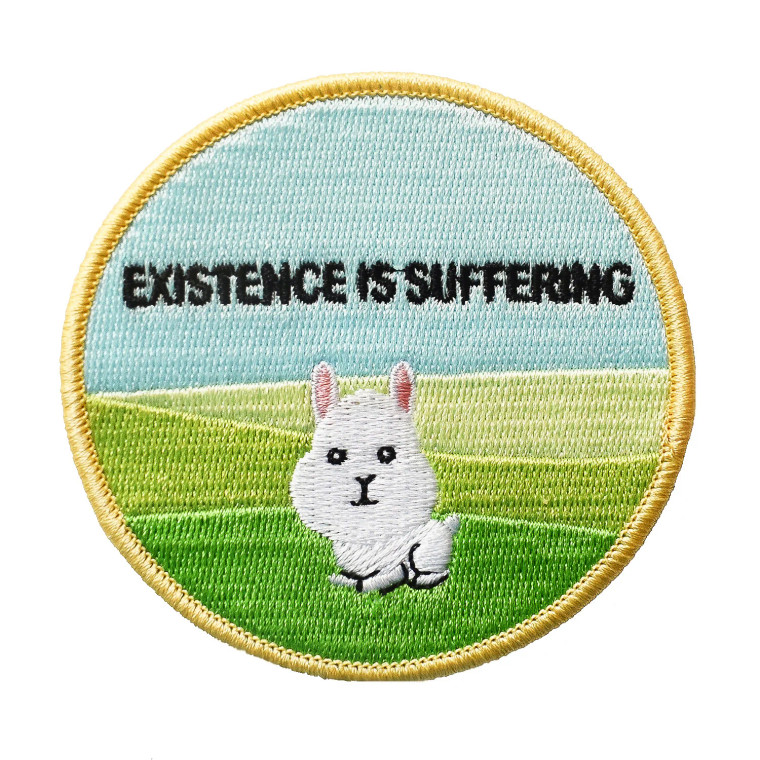 Existence is Suffering Patch