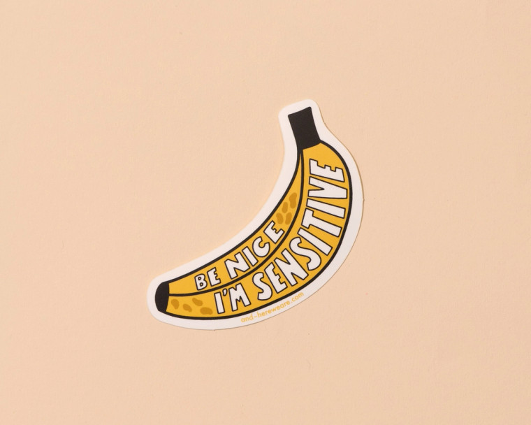 I'm Sensitive Bruised Banana Sticker