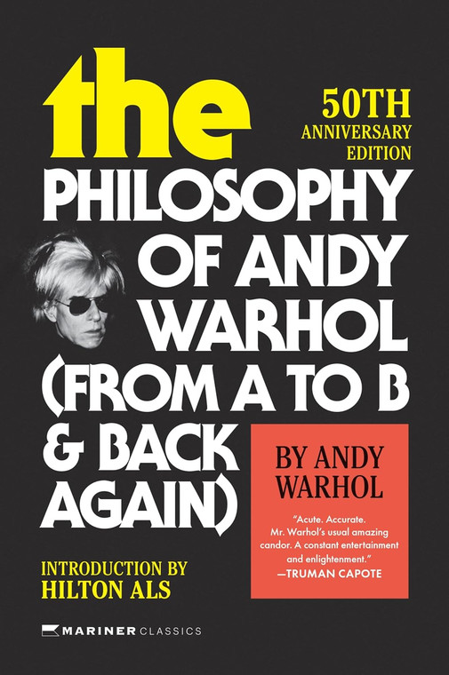 The Philosophy of Andy Warhol 50th Anniversary Edition