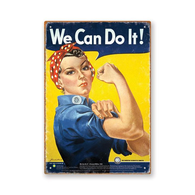 This image shows the iconic Rosie the Riveter image on a 8x11.5 tin sign.