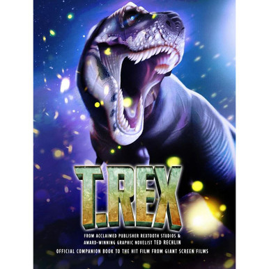 T. REX: Official Companion Book - Carnegie Museums Stores