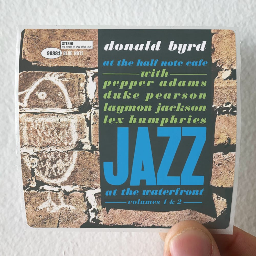 Donald Byrd At The Half Note Cafe Volumes 1 2 Album Cover Sticker