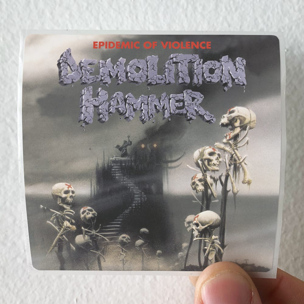 Demolition Hammer Epidemic Of Violence Album Cover Sticker Demolition Hammer Epidemic Of Violence Album Cover Sticker