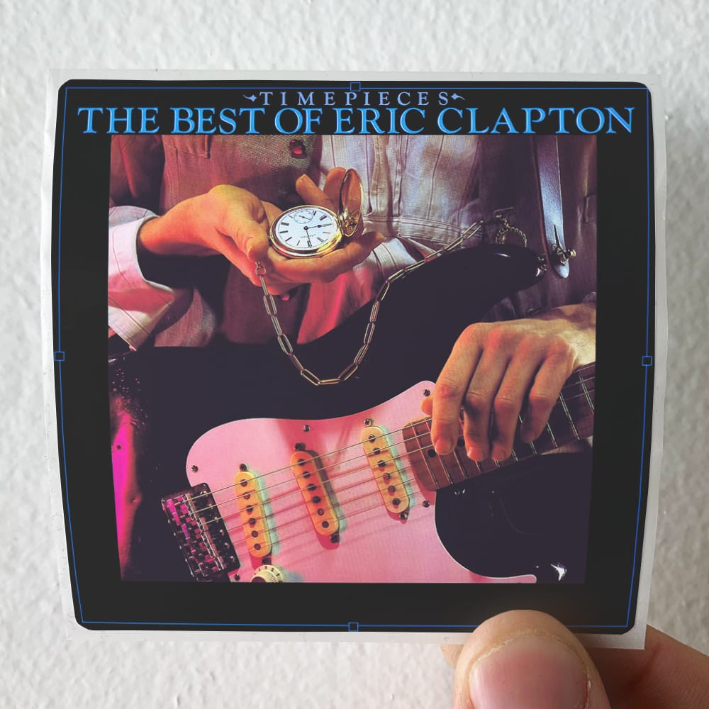 Eric Clapton Time Pieces The Best Of Eric Clapton Album Cover Sticker