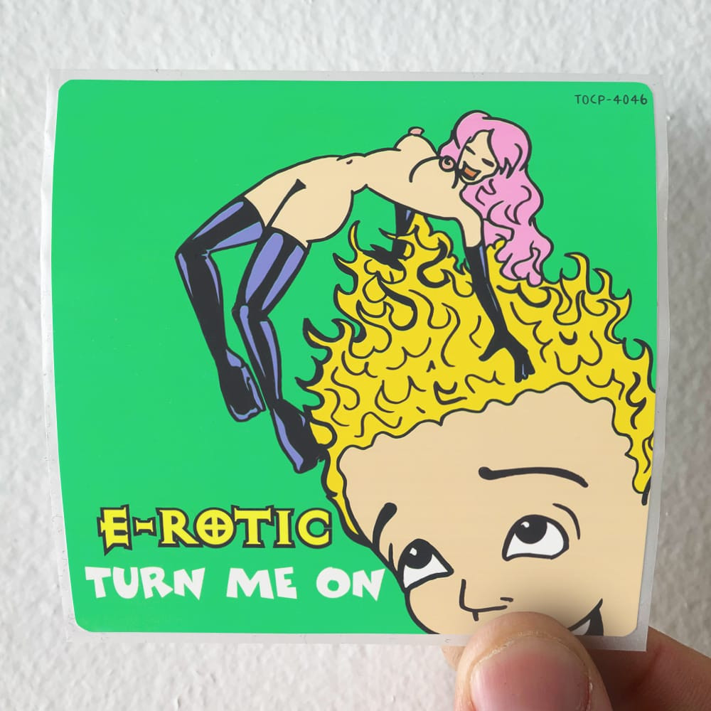 E-Rotic Turn Me On Album Cover Sticker