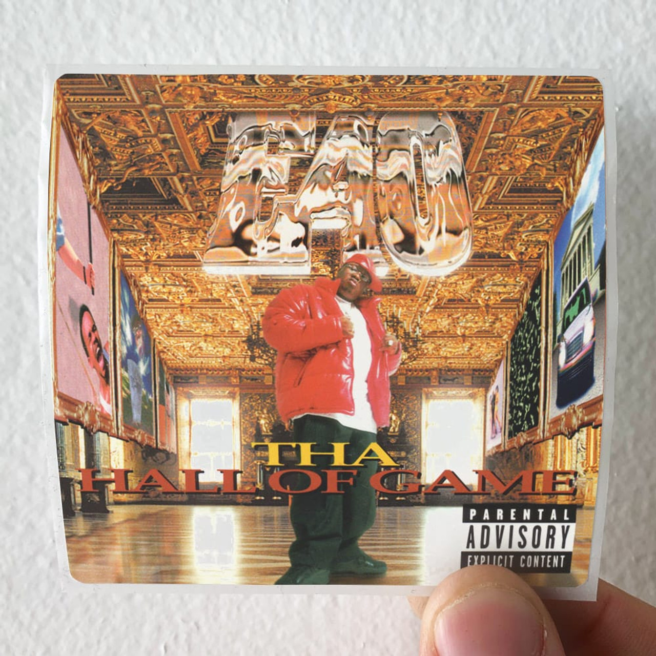 E-40 Tha Hall Of Game Album Cover Sticker