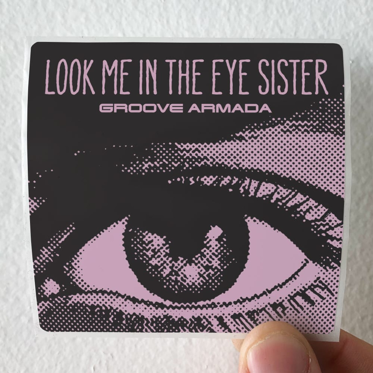 Groove Armada Look Me In The Eye Sister Album Cover Sticker